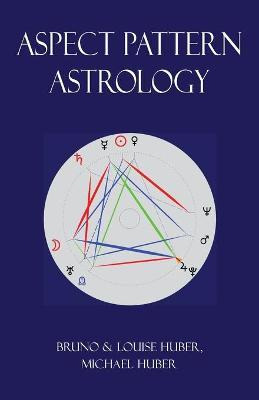 Libro Aspect Pattern Astrology : A New Holistic Horoscope...