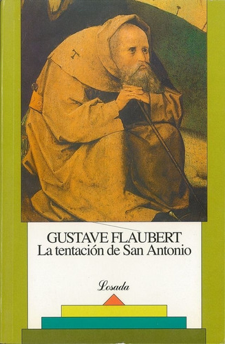 Flaubert Tentaciòn De San Antonio $250 Envìos Al Interior