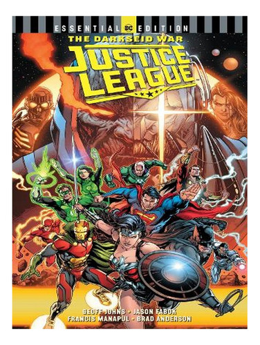 Justice League: The Darkseid War Essential Edition (pa. Ew07