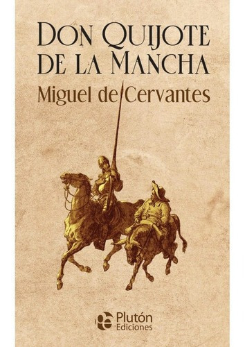 Libro Don Quijote De La Mancha - Miguel De Cervantes