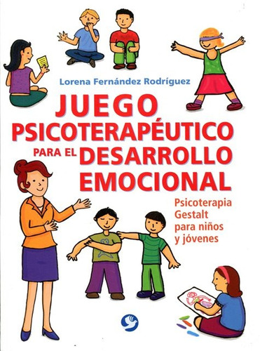 Juego Psicoterapeutico Para El Desarrollo Emocional