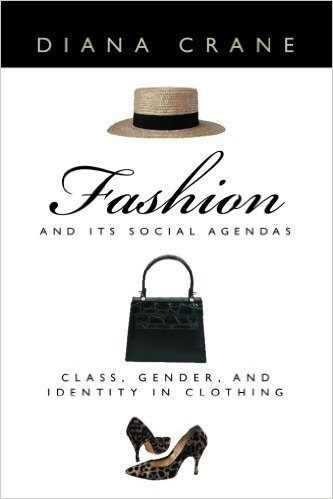 Fashion And Its Social Agendas