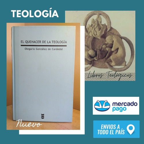 El Quehacer De La Teología