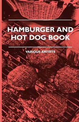 Libro Hamburger And Hot Dog Book - Various