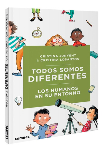 Todos Somos Diferentes . Los Humanos En Su Entorno