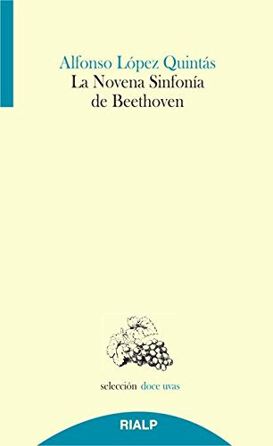 Novena Sinfonía De Beethoven, Alfonso López Quintas, Rialp