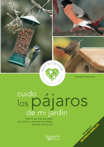 Cuido Los Pajaros De Mi Jardin