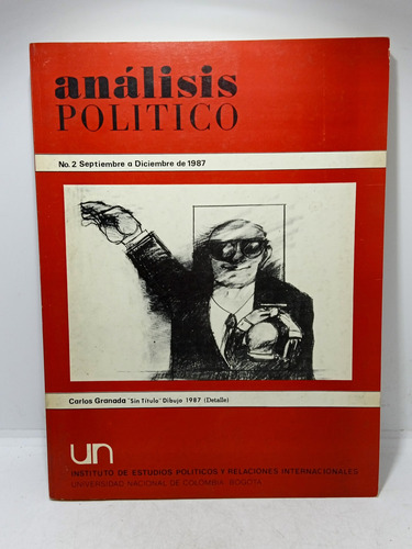 Análisis Político - Carlos Granada - Un - 1987 - Relaciones 