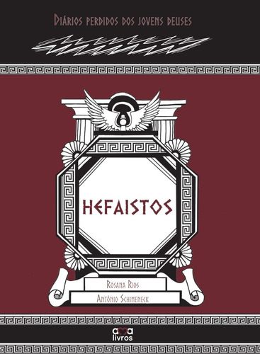 Hefaistos - Coleção Diários Perdidos Dos Jovens Deuses - Ama Livros