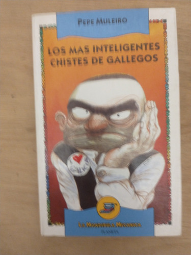 Los Más Inteligentes Chistes Gallegos - Pepe Muleiro