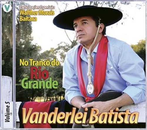 Cd Vanderlei Batista No Tranco Do Rio Grande Vol. 5