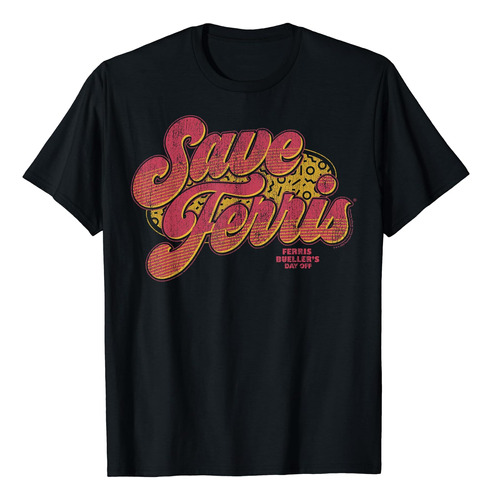 Ferris Bueller Save Ferris - Playera Con Texto Envejecido