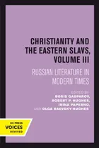 Comprar Libro Christianity And The Eastern Slavs, Volume Iii: Rus...