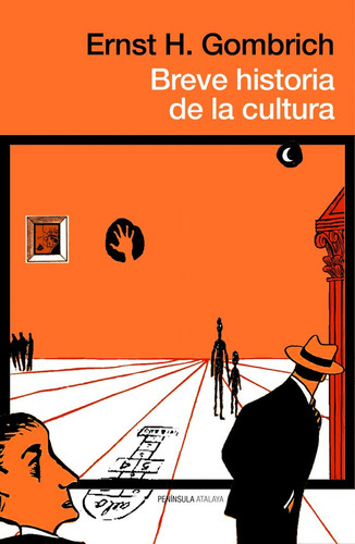 Breve Historia De La Cultura - Ernst H. Gombrich