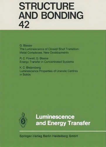 Luminescence And Energy Transfer, De Xue Duan. Editorial Springer-verlag Berlin And Heidelberg Gmbh & Co. Kg, Tapa Blanda En Inglés