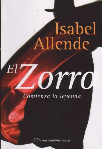 El Zorro / Isabel Allende