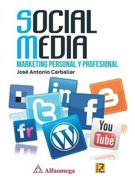 Libro Técnico Social Media - Marketing Personal Y Profes 