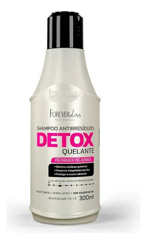 Shampoo Antirresiduos Forever Liss Detox Quelante 300ml