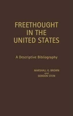 Libro Freethought In The United States - Marshall G. Brown