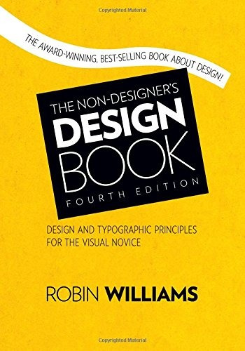 Book : The Non-designer's Design Book (4th Edition)