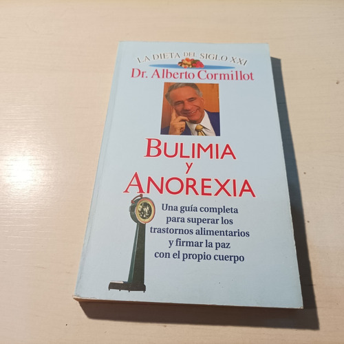 Bulimia Y Anorexia Alberto Cormillot Perfil Libros