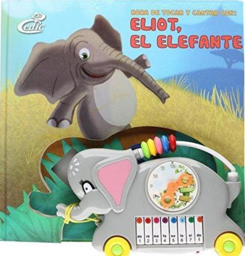 Hora De Tocar Y Cantar Con Eliot, El Elefante