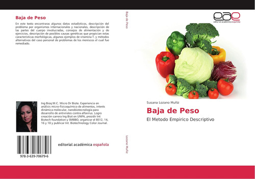 Libro: Baja De Peso: El Metodo Empirico Descriptivo (spanish