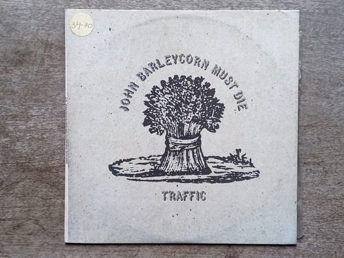 Disco Lp Traffic - John Barleycorn Must Die (1980) R5