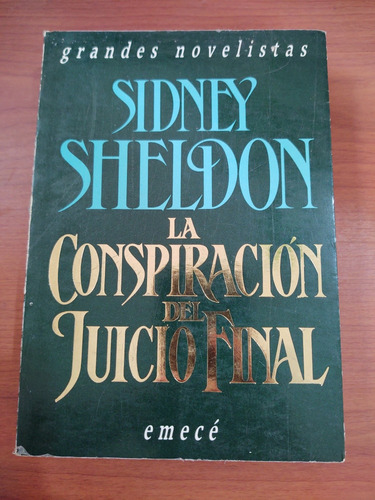 Sidney Sheldon. La Conspiración Del Juicio Final.