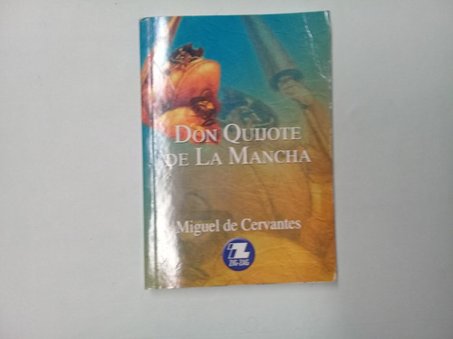 Don Quijote De La Mancha Miguel De Cervantes