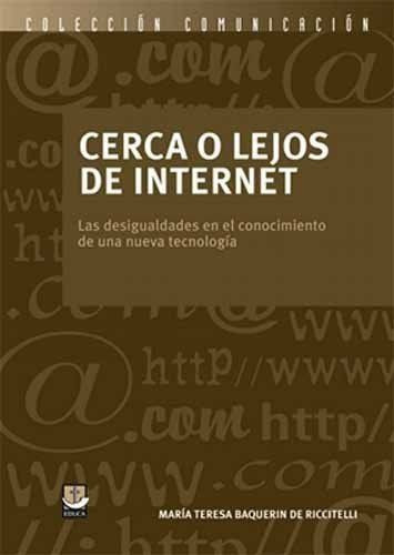 Cerca O Lejos De Internet