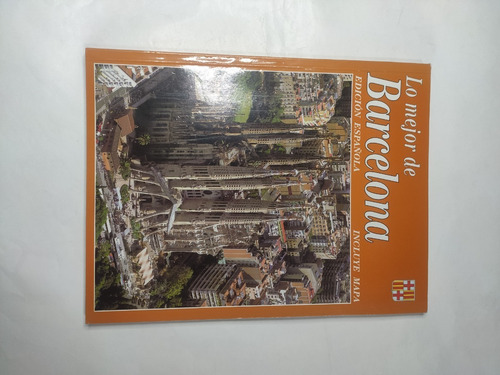 Guia De Turismo Lo Mejor De Barcelona Mapa España (Usado)