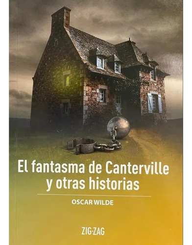 El Fantasma De Canterville - Wilde Oscar  - Zig Zag - Libro 