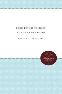 Libro Land Tenure Policies At Home And Abroad - Henry Wil...