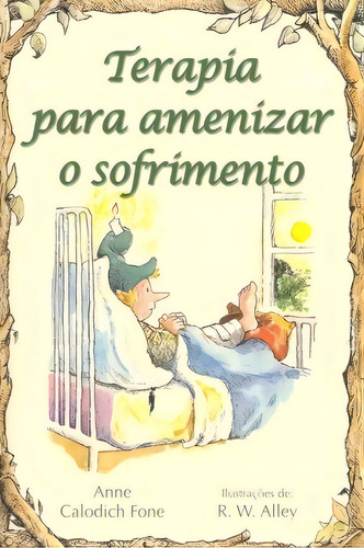 Terapia Para Amenizar O Sofrimento, De Fone Calodich. Paulus Editora Em Português