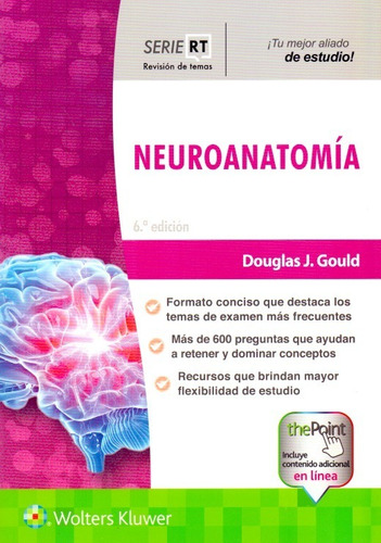 Neuroanatomía Serie Rt 6a 2020 Gould -libro Original Y