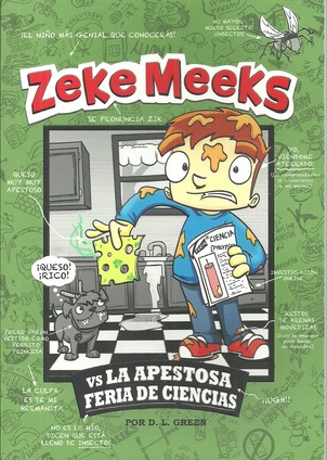 Zeke Meeks Vs La Apestosa Feria De Ciencias -consultá_stock