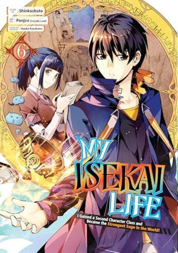 Libro: My Isekai Life 06: I Gained A Second Character Class