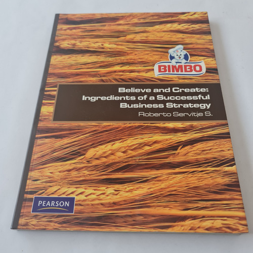 Believe And Create Ingredients Of A Successful Business Stra (Usado)