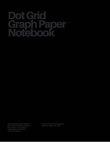 Libro: Dot Grid Graph Paper Notebook: Black On Black (simple