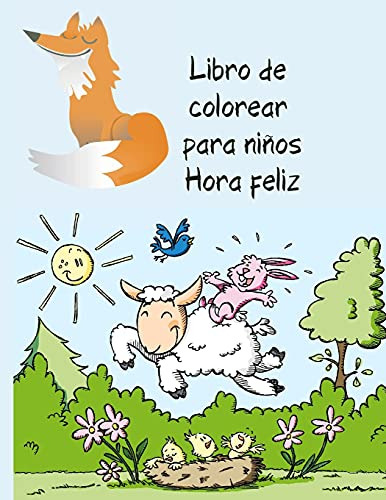 Libro De Colorear Para Niños Hora Feliz: Libro De Colorear P