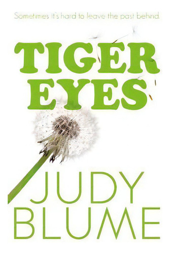 Tiger Eyes - Pan **new Edition** - Blume, Judy, De Blume, Judy. Editorial Macmillan Distribution (mdl) En Inglés, 2015