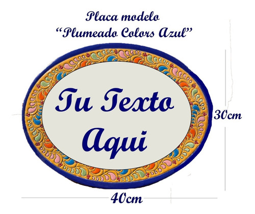 Placa Ovalada Letrero Estilo Talavera 40x30cm Colores Azul