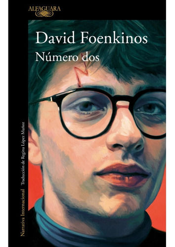 Numero Dos - David Foenkinos - Alfaguara - Libro