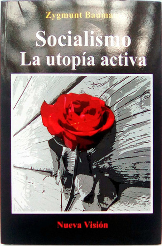 Socialismo - La Utopia Activa - Zygmunt Bauman -nvision