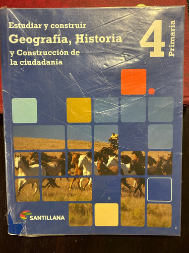 Geografía Historia Y Construccion De La Ciudadania 4