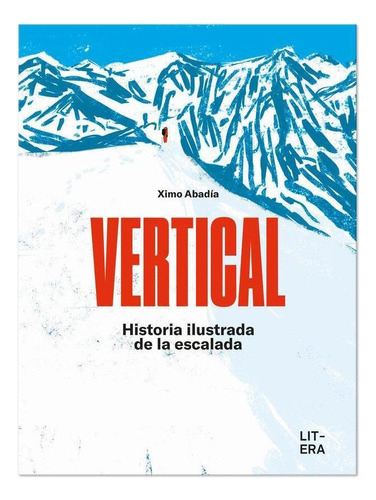 Libro: Vertical. Abadia, Ximo. Litera Libros