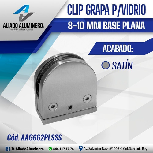 Clip Grapa P/vidrio De 8-10mm Base Plana Satin