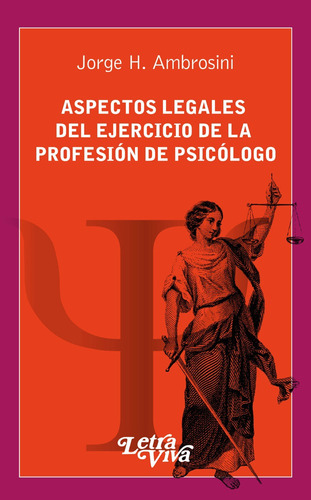 Aspectos Legales Del Ejercicio De La Profesion De Psicologo