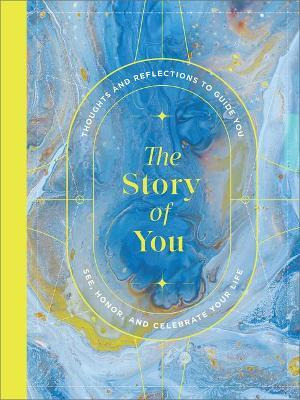 Libro The Story Of You : A Guided Journal To Unlock Your ...